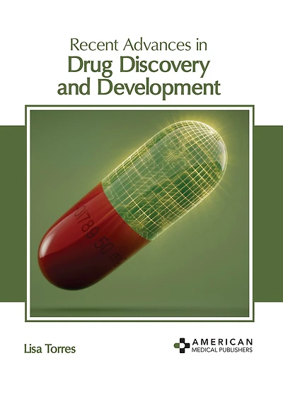 Recent Advances In Drug Discovery And Development