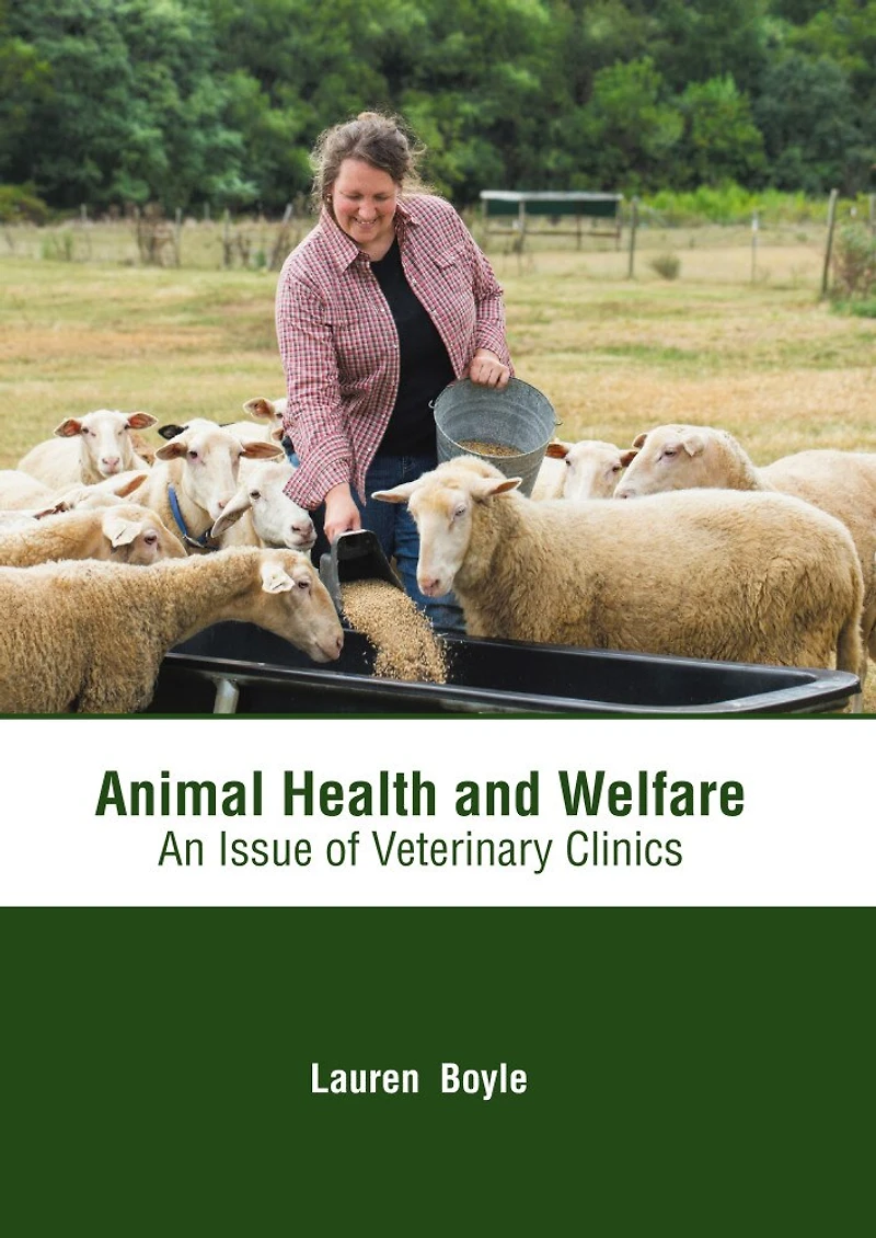 Animal Health And Welfare: An Issue Of Veterinary Clinics