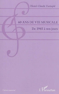 60 ans de vie musicale