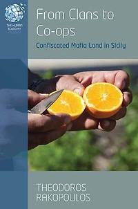 From Clans to Co-ops: Confiscated Mafia Land Sicily
