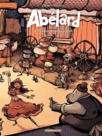 Abélard - Tome 1 - La danse des petits papiers