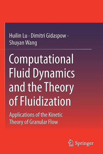 Computational Fluid Dynamics and the Theory of Fluidization: Applications of the Kinetic Theory of Granular Flow