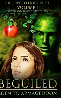 Beguiled: Eden to Armageddon Volume 1