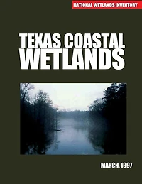 Texas Coastal Wetlands: Status and Trends, Mid 1950s to Early 1990s