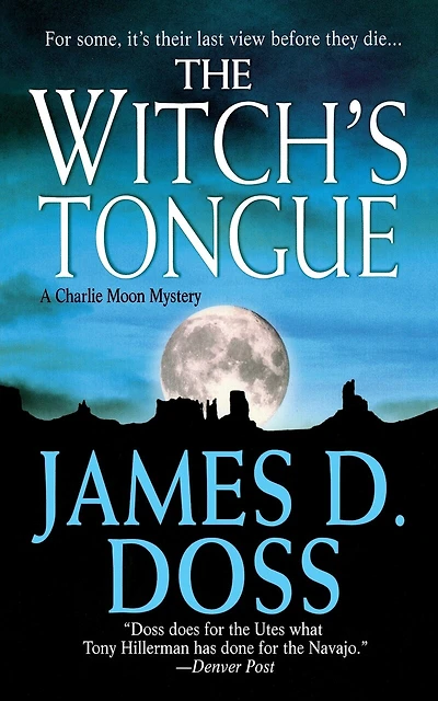 The Witch's Tongue: A Charlie Moon Mystery