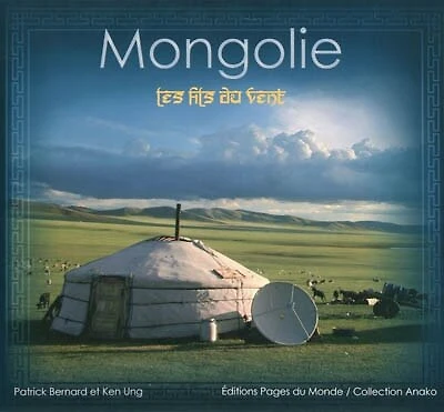 Mongolie: les fils du vent