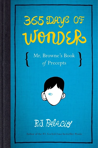 365 Days of Wonder: Mr. Browne's Precepts