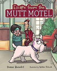 Escape from the Mutt Motel