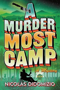 A Murder Most Camp: Mystery