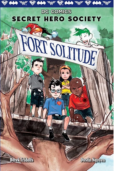 Fort Solitude (dc Comics: Secret Hero Society #2)