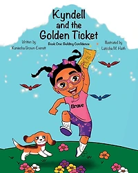 Kyndell and the Golden Ticket