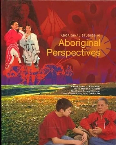 Aboriginal Studies 10: Aboriginal Perspectives Student Book