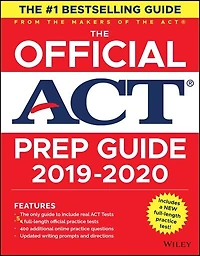 The Official Act Prep Guide 2019-2020, (book + 5 Practice Tests + Bonus Online Content): Book + Bonus Online Content