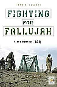 Fighting for Fallujah: A New Dawn for Iraq