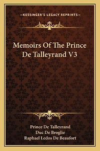 Memoirs Of The Prince De Talleyrand V3