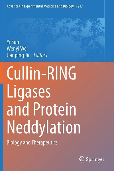 Cullin-RING Ligases and Protein Neddylation: Biology Therapeutics