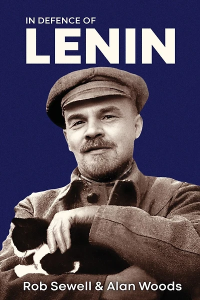 In Defence of Lenin: Volume Two
