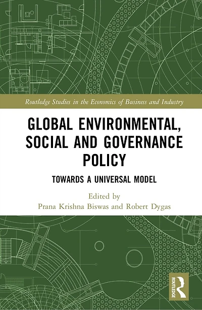 Global Environmental, Social and Governance Policy: Towards A Universal Model