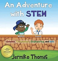 An Adventure with STEM