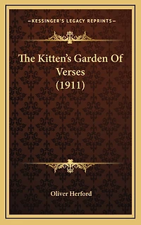 The Kitten's Garden Of Verses (1911)