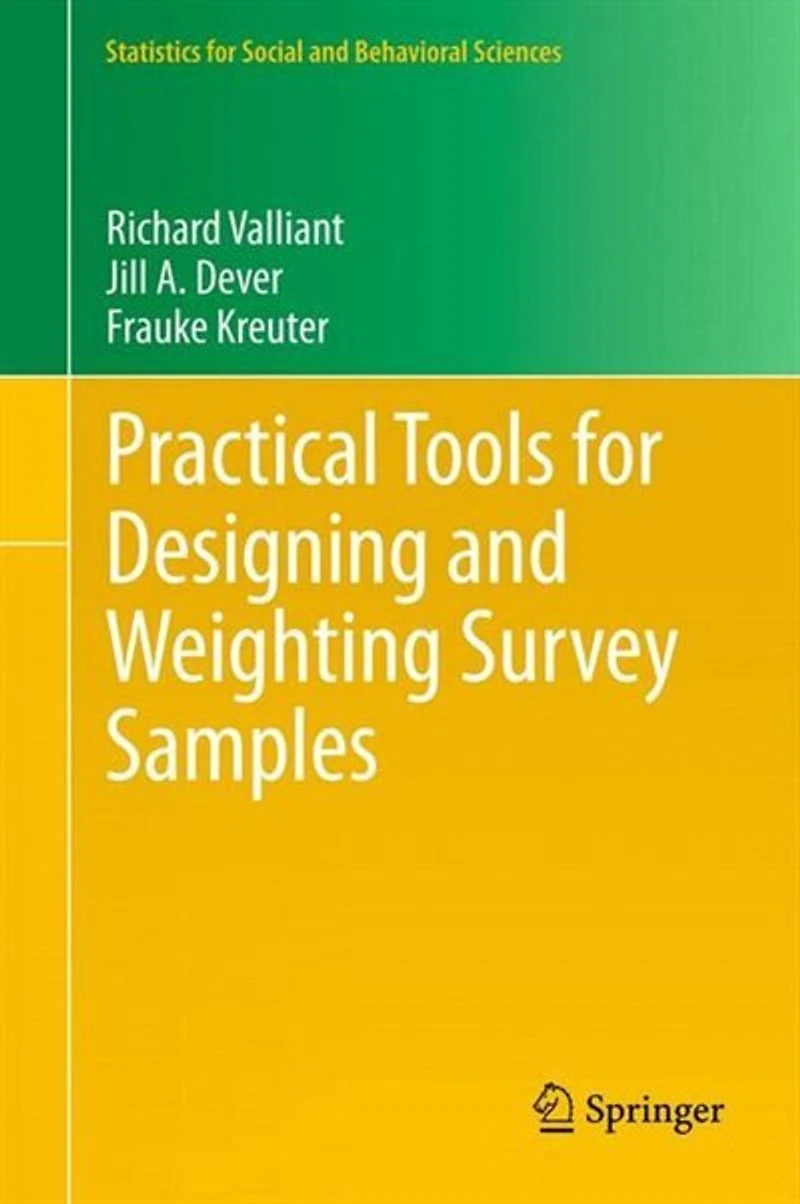 Practical Tools for Designing and Weighting Survey Samples