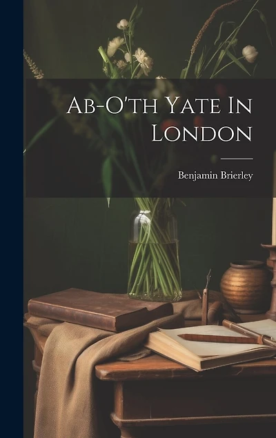 Ab-o'th Yate In London