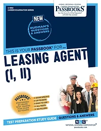 Leasing Agent (I, II) (C-1992): Passbooks Study Guide