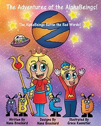 the Adventures of AlphaBeings: AlphaBeings Battle Bad Words