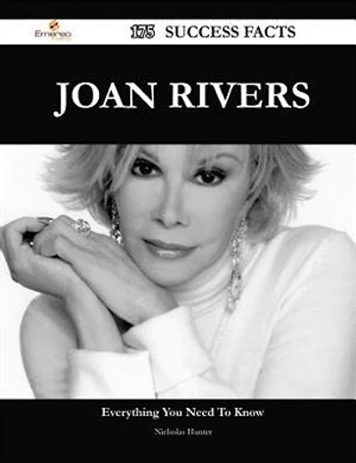 Joan Rivers 175 Success Facts - Everything you need to know about Joan Rivers