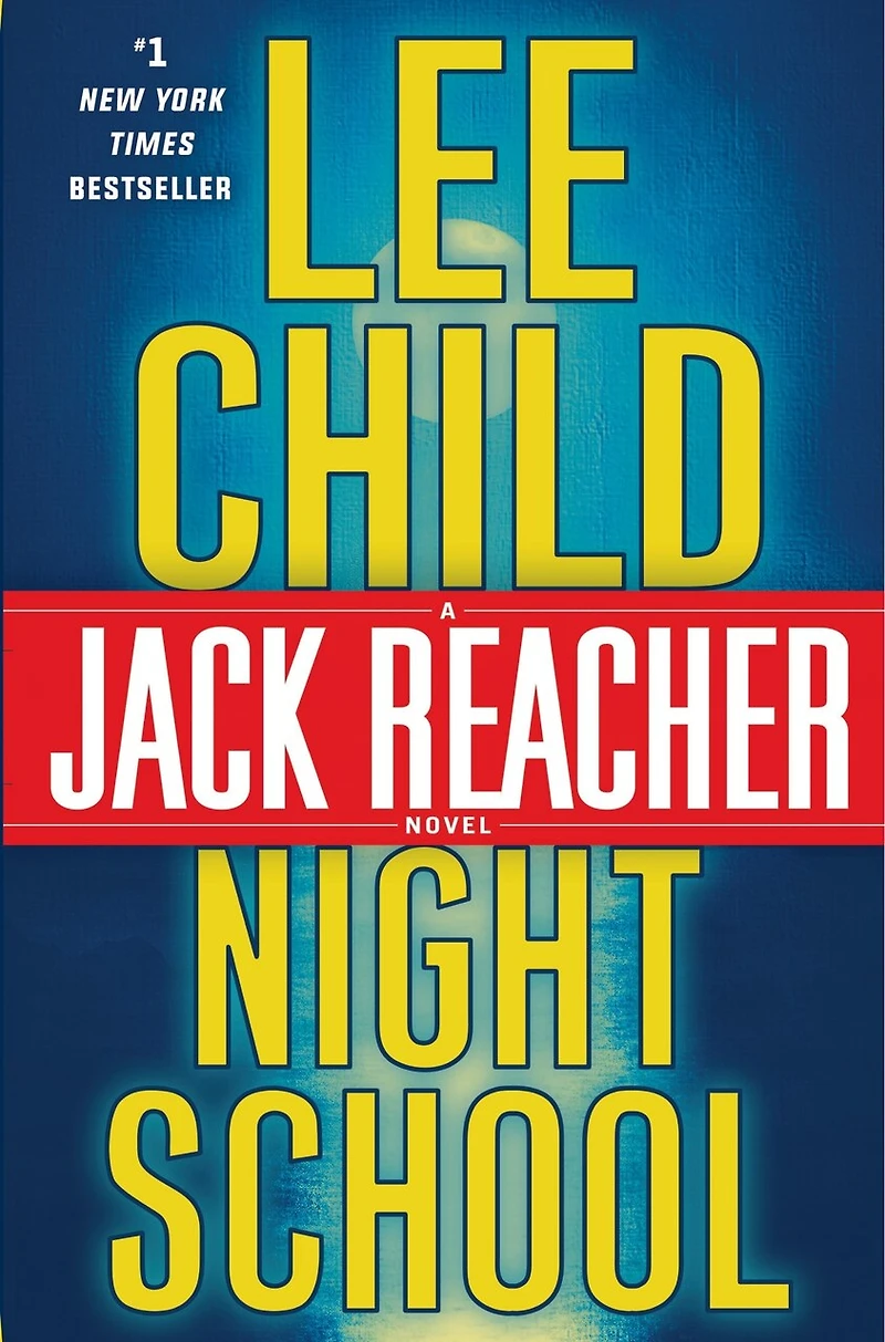 Night School: A Reacher Novel