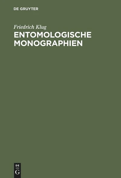 Entomologische Monographien: Mit 10 illuminirten Kupfertafeln