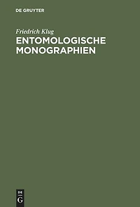 Entomologische Monographien: Mit 10 illuminirten Kupfertafeln