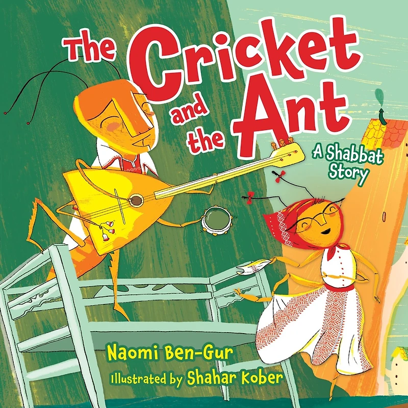 the Cricket and Ant: A Shabbat Story