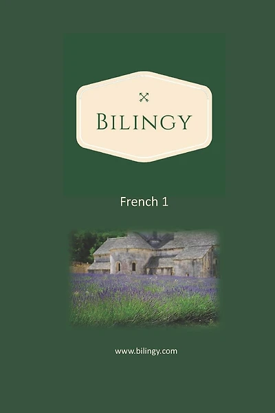 French 1: Learn French easily with bilingual texts, vocabulary and audio - Master your first 1000 words in French