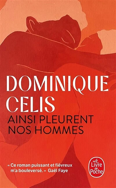 Ainsi pleurent nos hommes