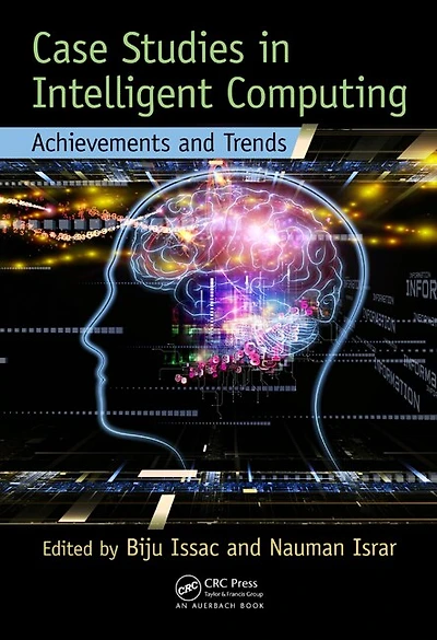 Case Studies Intelligent Computing: Achievements And Trends