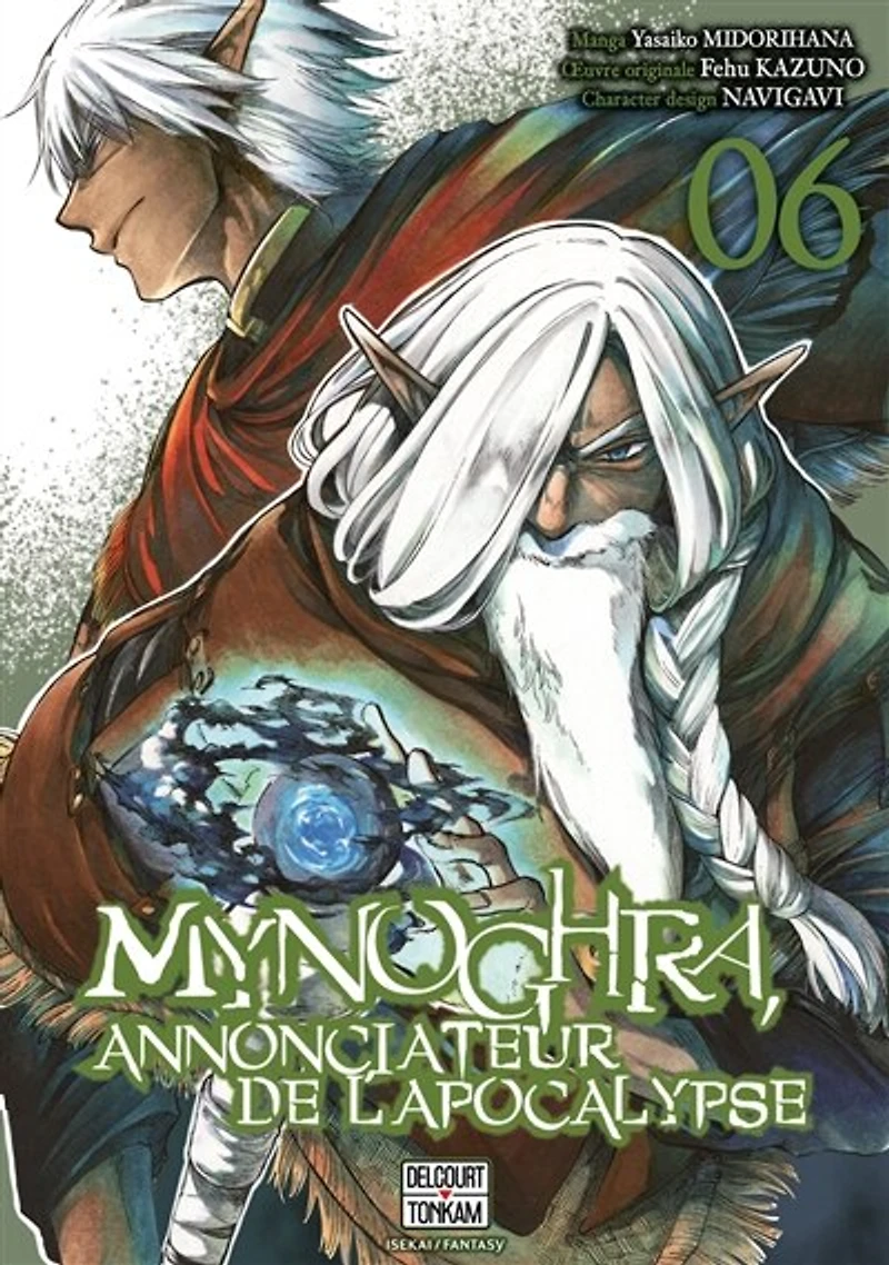Mynoghra, annonciateur de l'apocalypse, Vol. 6