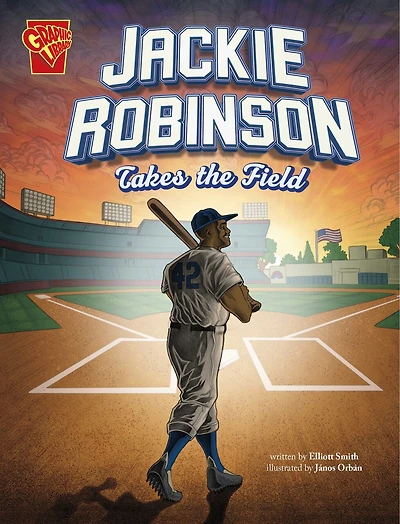 Jackie Robinson Takes the Field