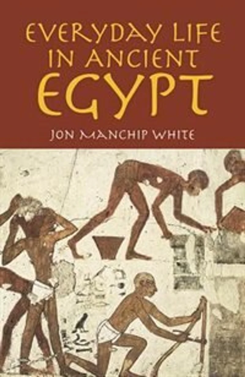 Everyday Life Ancient Egypt