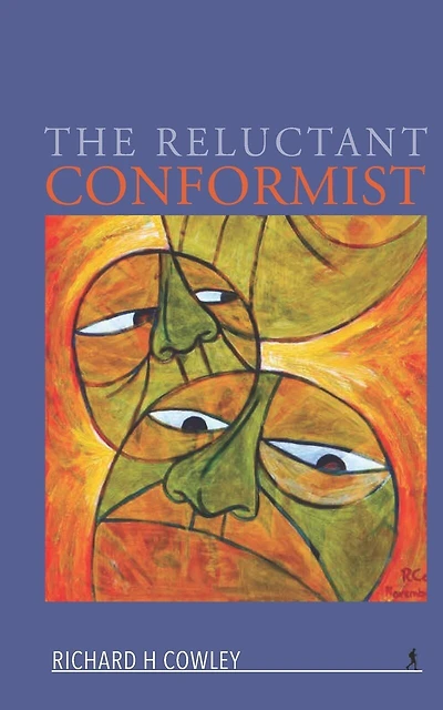 The Reluctant Conformist