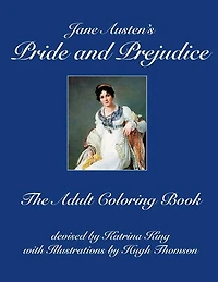 Jane Austen's Pride and Prejudice: The Adult Coloring Book