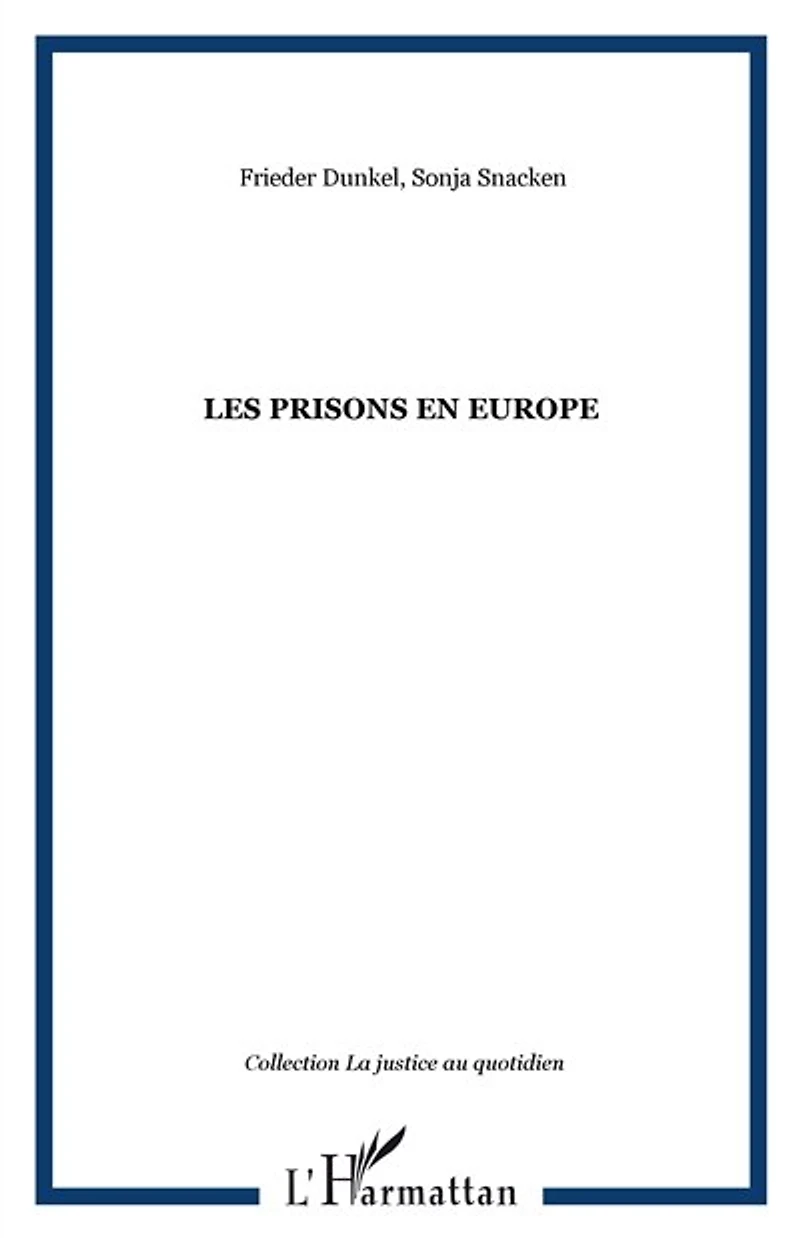 Les prisons en Europe