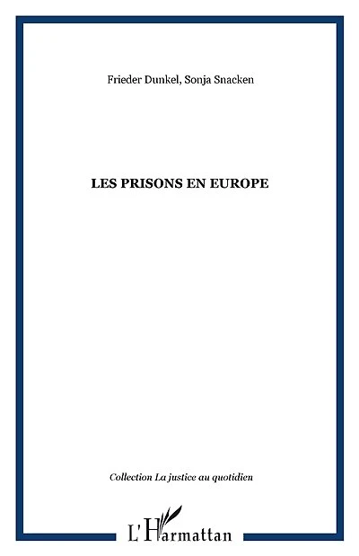 Les prisons en Europe