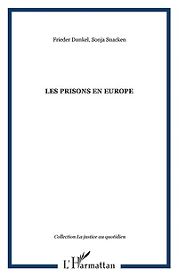 Les prisons en Europe