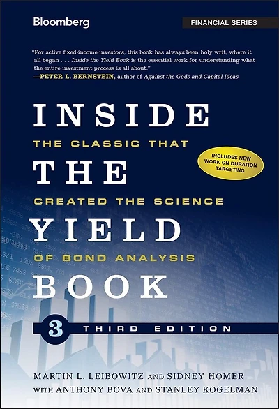 Inside the Yield Book: Classic That Created Science of Bond Analysis