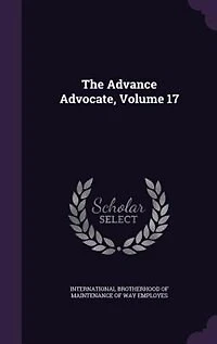The Advance Advocate, Volume 17