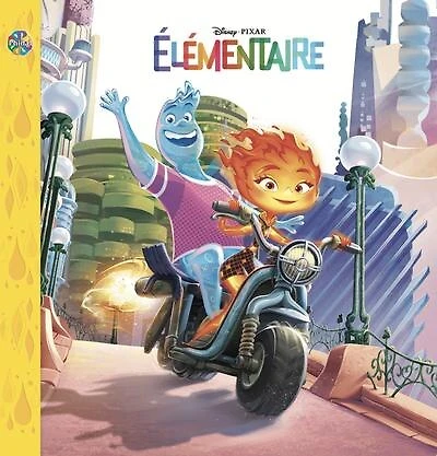 Disney Pixar Élémentaire - À la découverte d'Element City !