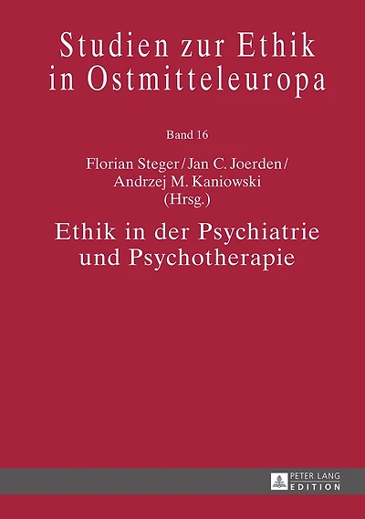 Ethik der Psychiatrie und Psychotherapie