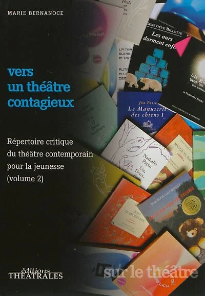 Vers un théâtre contagieux