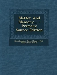 Matter And Memory...
